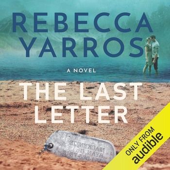 The Last Letter - Rebecca Yarros - Rebecca Yarros