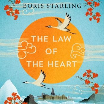 The Law of the Heart - Boris Starling