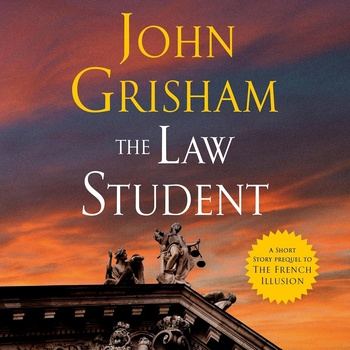 The Law Student - John Grisham