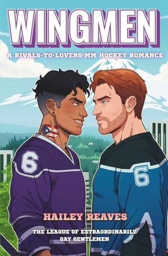 The League of Extraordinarily Gay Gentlemen 02 - Wingmen - Hailey Reaves