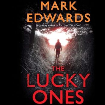 The Lucky Ones - Mark Edwards