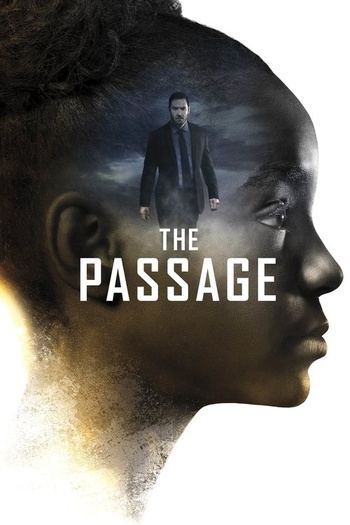 The Passage (2019) S01 (1080p AMZN WEB-DL x265 10bit EAC3 5.1 Celdra) [QxR]