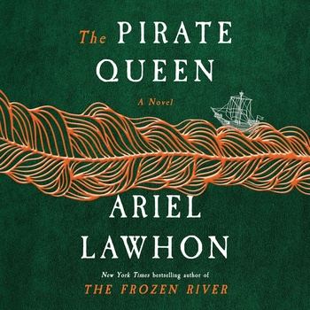 The Pirate Queen - Ariel Lawhon