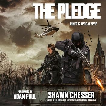 The Pledge: Riker’s Apocalypse, Book 6 - Shawn Chesser
