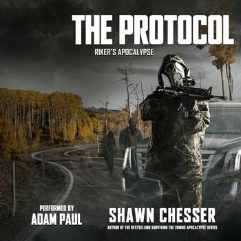 The Protocol: Riker’s Apocalypse, Book 5 - Shawn Chesser