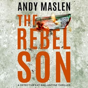 The Rebel Son - Andy Maslen