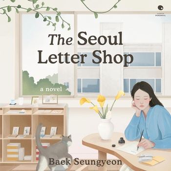 The Seoul Letter Shop - Baek Seungyeon, Clare Richards (Translator)