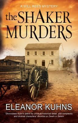 The Shaker Murders (Will Rees Mysteries #6 - Eleanor Kuhns