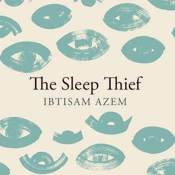 The Sleep Thief - Ibtisam Azem