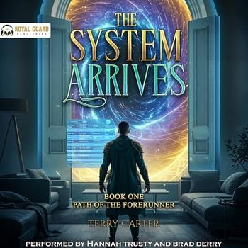 The System Arrives, Book 1 - Terry Carter
