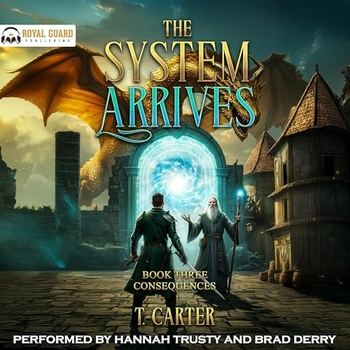 The System Arrives, Book 3 - Terry Carter