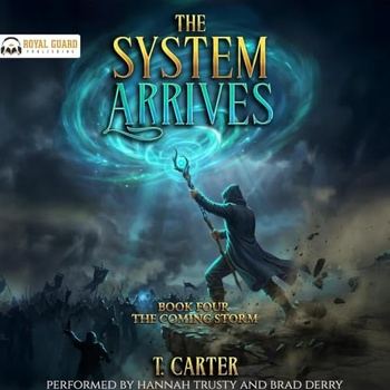 The System Arrives, Book 4 - Terry Carter