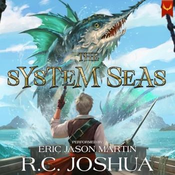 The System Seas - R.C. Joshua