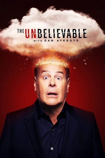 The UnBelievable with Dan Aykroyd S04E01 480p x264-mSD EZTV
