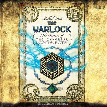 The Warlock: The Secrets of the Immortal Nicholas Flamel, Book 5 - Michael Scott