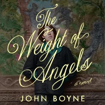 The Weight of Angles - John Boyne