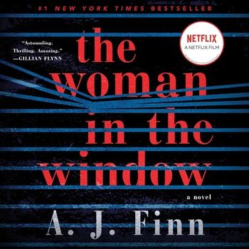 The Woman in the Window - A.J. Finn