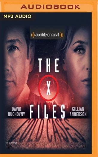 The X-Files: Cold Cases - Joe Harris, Chris Carter, Dirk Maggs