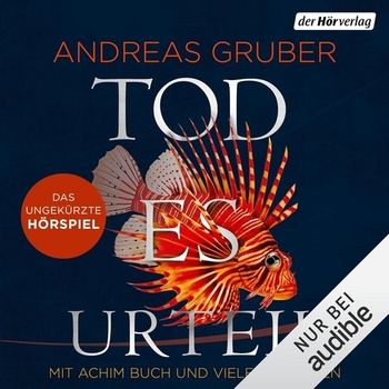 Todesurteil - Das Hörspiel - Andreas Gruber
