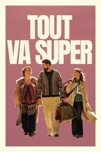Tout.Va.Super.2026.FRENCH.1080p.WEB-DL.H264-iTunes