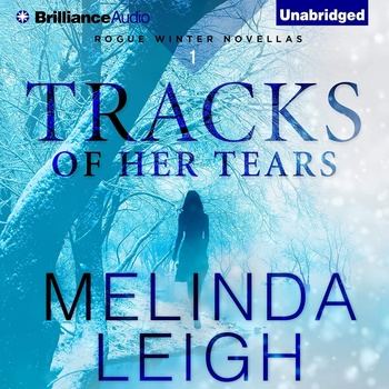 Tracks of Her Tears: Rogue Winter, Book 1 - Melinda Leigh