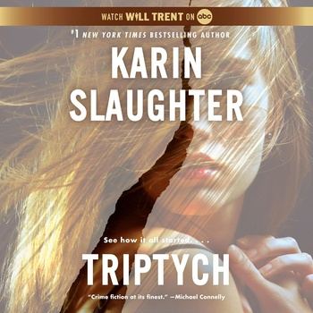Triptych: Will Trent, Book 1 - Karin Slaughter