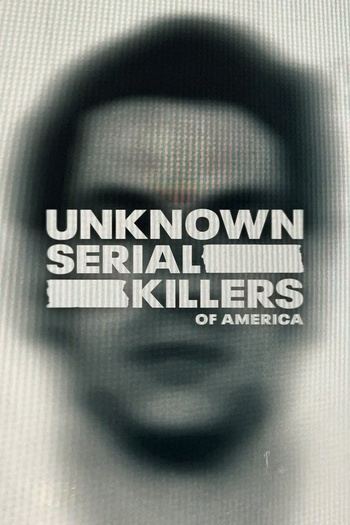 Unknown Serial Killers of America S02E06 HDTV x264-NGP EZTV