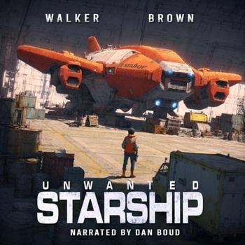 Unwanted Starship-Books-1-3 - John Walker
