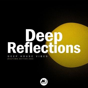 VA-DEEP_Reflections_Autumn_Edition_2026-(MSD855)-16BIT-WEB-FLAC-2026-TRB