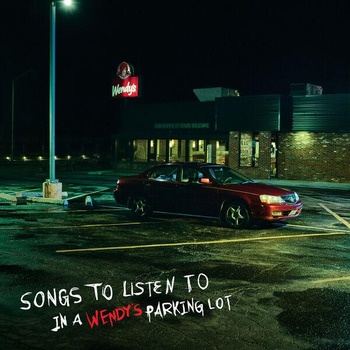 VA-Songs_To_Listen_To_In_A_Wendys_Parking_Lot-EP-24BIT-WEB-FLAC-2026-TRB
