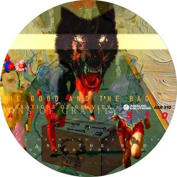 Vibrations_Of_Gravity-The_Good_and_The_Bad_EP-(ASR310)-24BIT-WEB-FLAC-2026-TRB