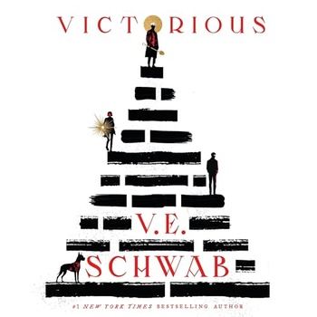 Victorious (Villain Book 3) - V. E. Schwab