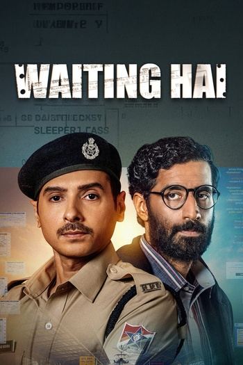 Waiting Hai (2026) Season 1 2160p 4K SDR WEB-DL Hindi ESub ~ RemuxDoc