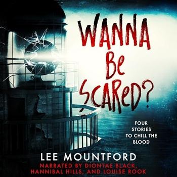 Wanna be Scared? - Lee Mountford