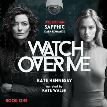 Watch Over Me - Kate Hennessy