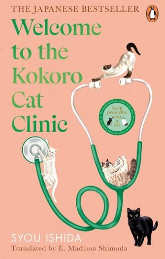 Welcome to the Kokoro Cat Clinic - Syou Ishida, E. Madison Shimoda (Translator)