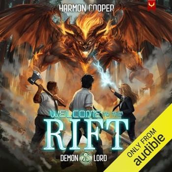 Welcome to the Rift, Book 1 - Harmon Cooper