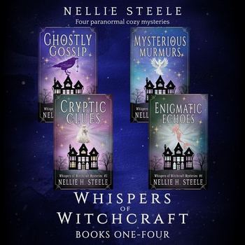 Whispers of Witchcraft, Books One-Four - Nellie H. Steele