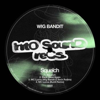 Wig_Bandit-Squelch-(ISR009)-16BIT-WEB-FLAC-2026-TRB
