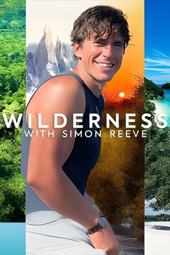 Wilderness with Simon Reeve S02E01 1080p HDTV H264-DEADPOOL EZTV