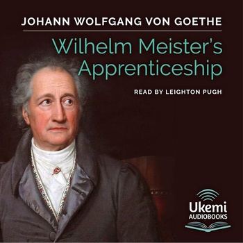 Wilhelm Meister’s Apprenticeship - Johann Wolfgang Goethe