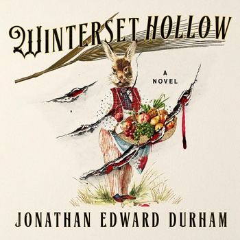 Winterset Hollow - Jonathan Edward Durham