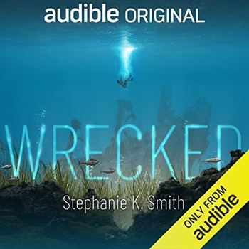 Wrecked - Stephanie K. Smith