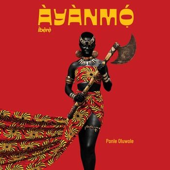 Àyànmó - Ìbere - Ponle Oluwole