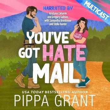 You’ve Got Hate Mail - Pippa Grant