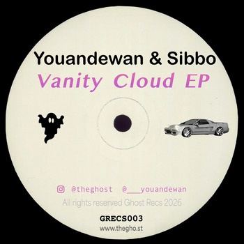 Youandewan_x_Sibbo-Vanity_Cloud_EP-(GRECS003)-16BIT-WEB-FLAC-2026-TRB
