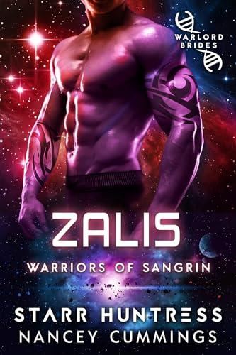 Zalis, Warlord Brides, Warriors of Sangrin, Book 13 - Nancey Cummings